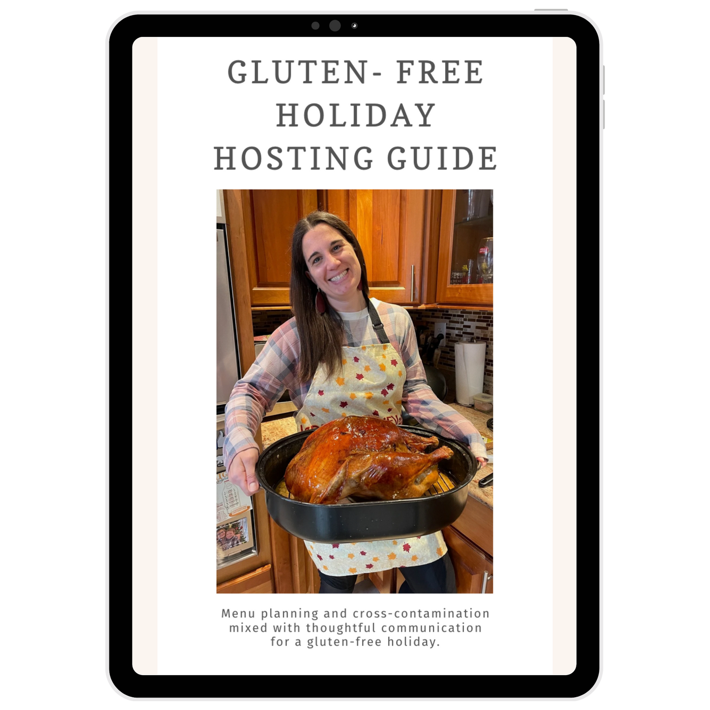 Gluten-Free Holiday Hosting Guide