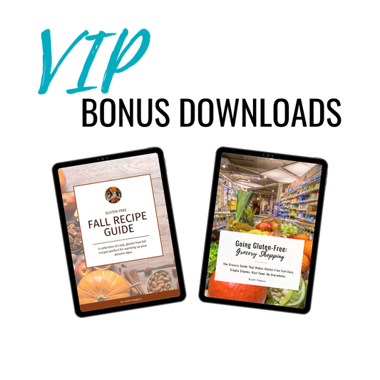 Gluten-Free Meal Planning Workshop Fall VIP Bonus